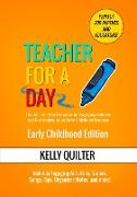 Teacher for a Day- Early Childhood Edition