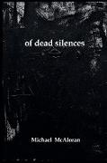 of dead silences