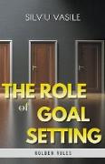 The Role of Goal Setting