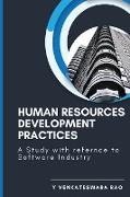 HUMAN RESOURCES DEVELOPMENT PRACTICES