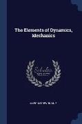 The Elements of Dynamics, Mechanics