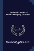 The Secret Treaties of Austria-Hungary, 1879-1914