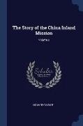 The Story of the China Inland Mission, Volume 2