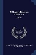 A History of German Literature, Volume 2