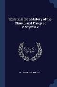 Materials for a History of the Church and Priory of Monymusk