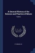 A General History of the Science and Practice of Music, Volume 2