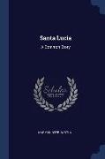 Santa Lucia: A Common Story