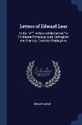 Letters of Edward Lear: Author of The Book of Nonsense, to Chichester Fortescue, Lord Carlingford, and Frances, Countess Waldegrave