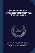 The Animal Kingdom Arranged in Conformity With Its Organization, Volume 4