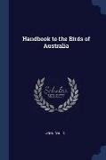 Handbook to the Birds of Australia