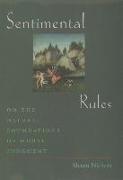 Sentimental Rules: On the Natural Foundations of Moral Judgment