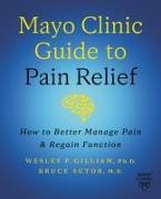Mayo Clinic on Pain Relief, Third Edition