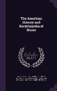 The American History and Encyclopedia of Music