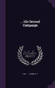 His Second Campaign