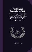 The Newest Keepsake for 1840: Containing the Best Account of the March of Mind, Together With the Speeches, Circumstances, and Doings of the Trundle