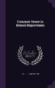 Common Sense in School Supervision