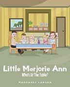 Little Marjorie Ann