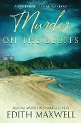 Murder on the Bluffs