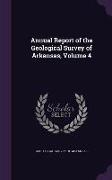 Annual Report of the Geological Survey of Arkansas, Volume 4