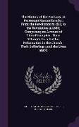 The History of the Puritans, Or Protestant Nonconformist, From the Revolution in 1517, to the Revolution in 1688, Comprising an Account of Their Princ