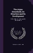 The Aryan Household, Its Structure and Its Development: An Introduction to Comparative Jurisprudence
