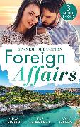 Foreign Affairs: Spanish Seduction