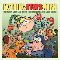 Nothing Stops Noah
