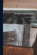 John Brown: an Address