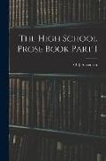 The High School Prose Book Part I