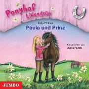 Ponyhof Liliengrün 02. Paula und Prinz