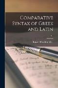 Comparative Syntax of Greek and Latin, pt.1