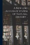 A New and Accurate System of Natural History .., 5