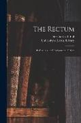 The Rectum: Its Diseases and Developmental Defects