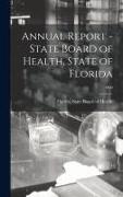 Annual Report - State Board of Health, State of Florida, 1900