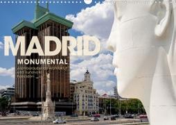 MADRID MONUMENTAL - Atemberaubende Architektur und kunstvolle Fassaden (Wandkalender 2023 DIN A3 quer)