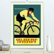 Geliebter Radsport (Premium, hochwertiger DIN A2 Wandkalender 2023, Kunstdruck in Hochglanz)