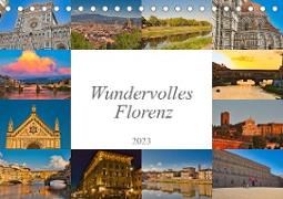 Wundervolles Florenz (Tischkalender 2023 DIN A5 quer)