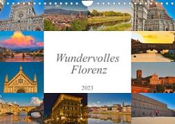 Wundervolles Florenz (Wandkalender 2023 DIN A4 quer)