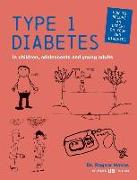 Type 1 Diabetes in Children, Adolescents and Young Adults: 7th US edition