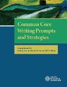 Common Core Writing Prompts and Strategies: A Supplement to Holocaust and Human Behavior, 2017 Edition