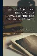 Annual Report of the Poor Law Commissioners for England and Wales, 1