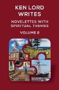 Novelettes with Spiritual Themes -- Volume 2