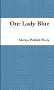 Our Lady Blue