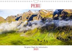 Peru - Magie der Anden (Wandkalender 2023 DIN A4 quer)