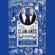 The Clanlands Almanac Lib/E: Seasonal Stories from Scotland