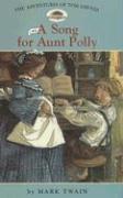 Adv. of Tom Sawyer: #Set a Song for Aunt Polly