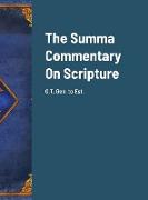 The Summa Commentary On Scripture