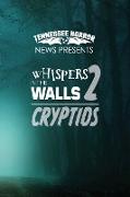 Whispers in the Walls 2 Criptids