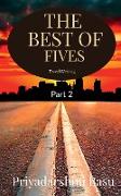 The Best of Fives - Part 2