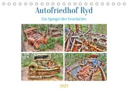 Autofriedhof Ryd (Tischkalender 2023 DIN A5 quer)